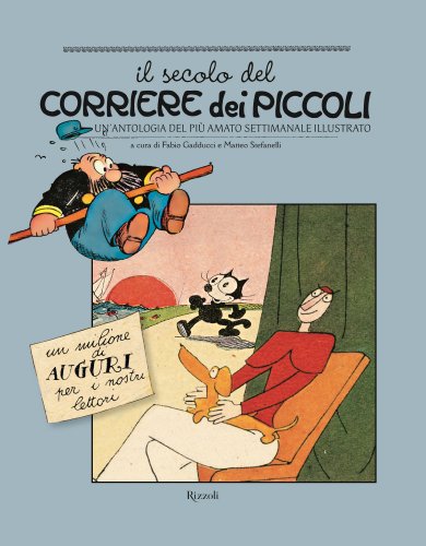 The century of the CORRIERE dei SMALL