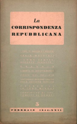 La corrispondenza repubblicana (1944-XXII) Febbraio