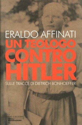 Un teologo contro Hitler