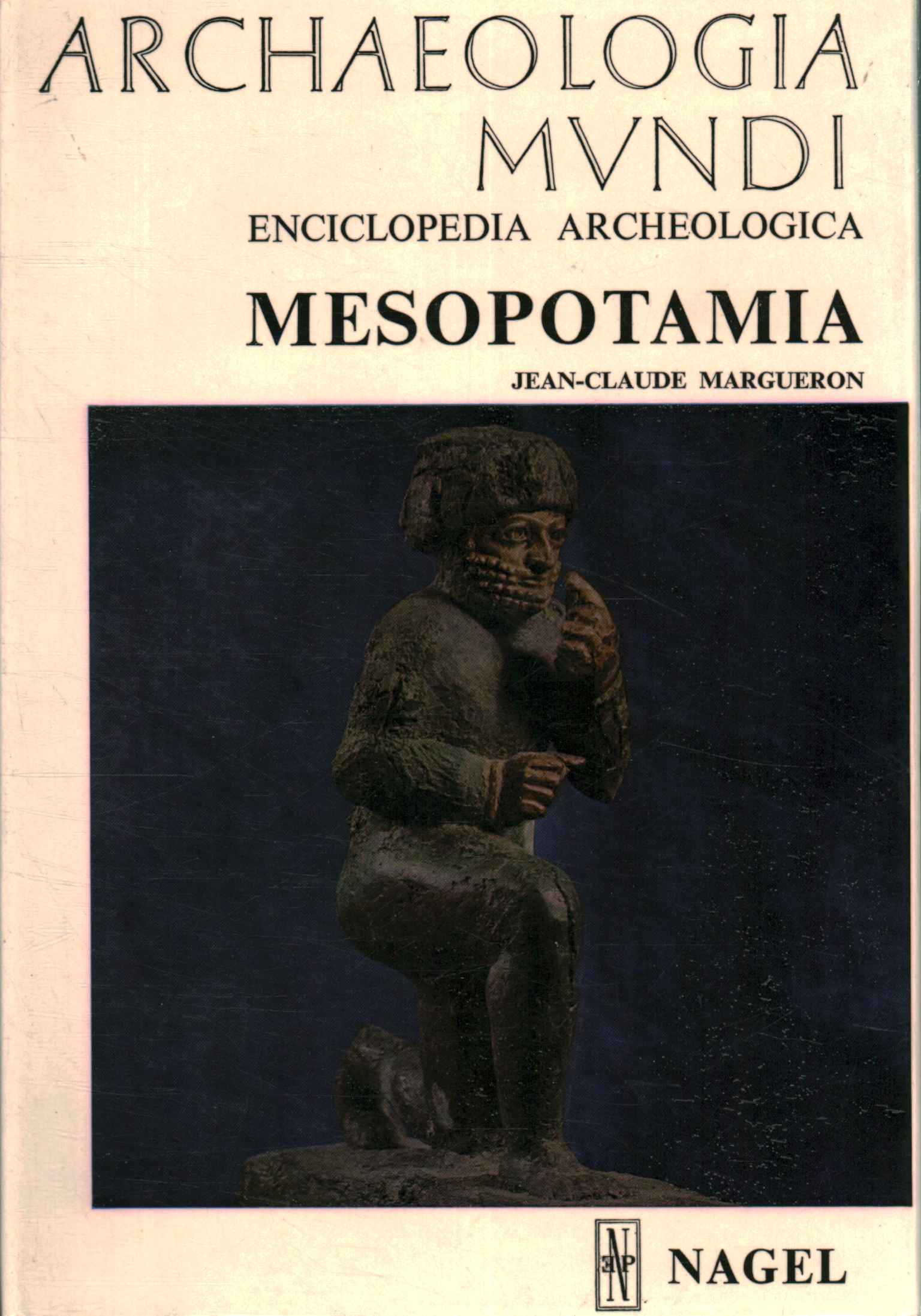 Encyclopédie archéologique. Mésopotamie