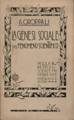 La genesi sociale del fenomeno scientifico