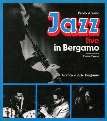 Jazz live in Bergamo 1969-1982