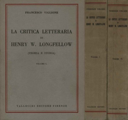 La critica letteraria di Henry W. Longfellow (2 Volumi)