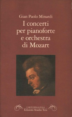 I concerti per pianoforte e orchestra di Mozart