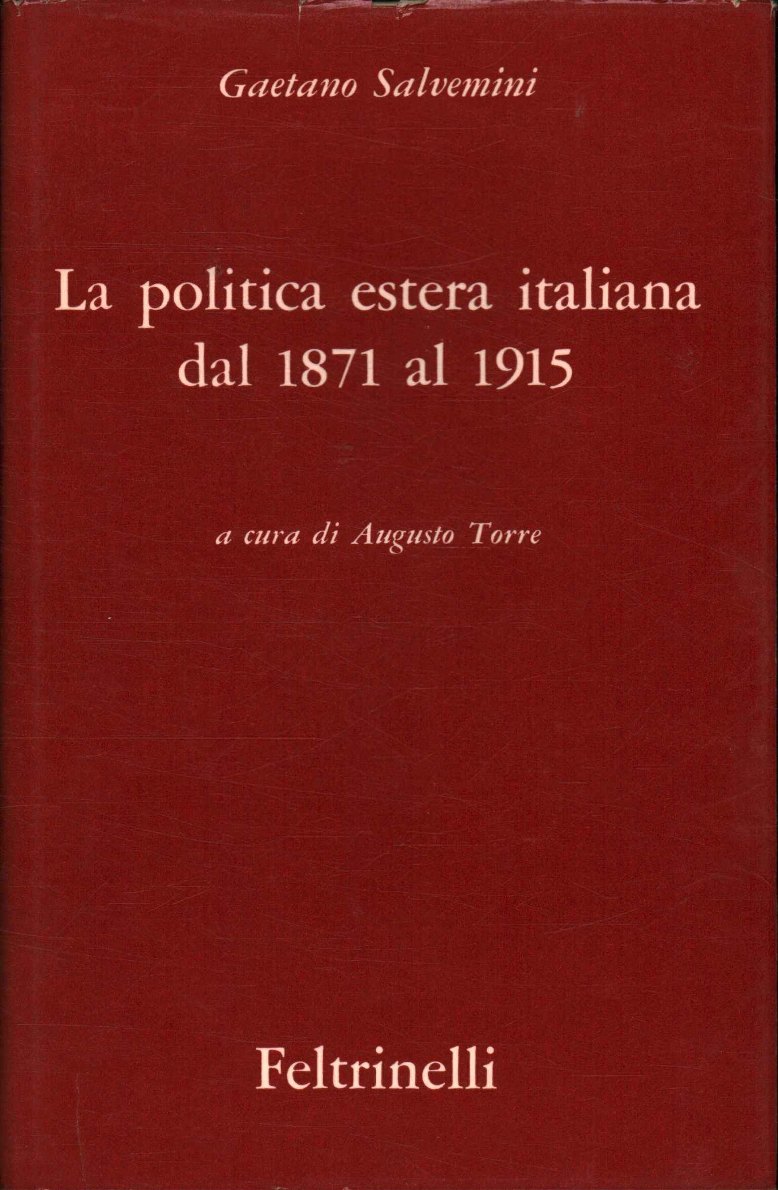 La politica estera italiana dal 1871 a