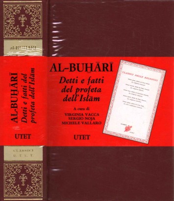 Detti e fatti del profeta dell'Islam raccolti da Al-Buhari