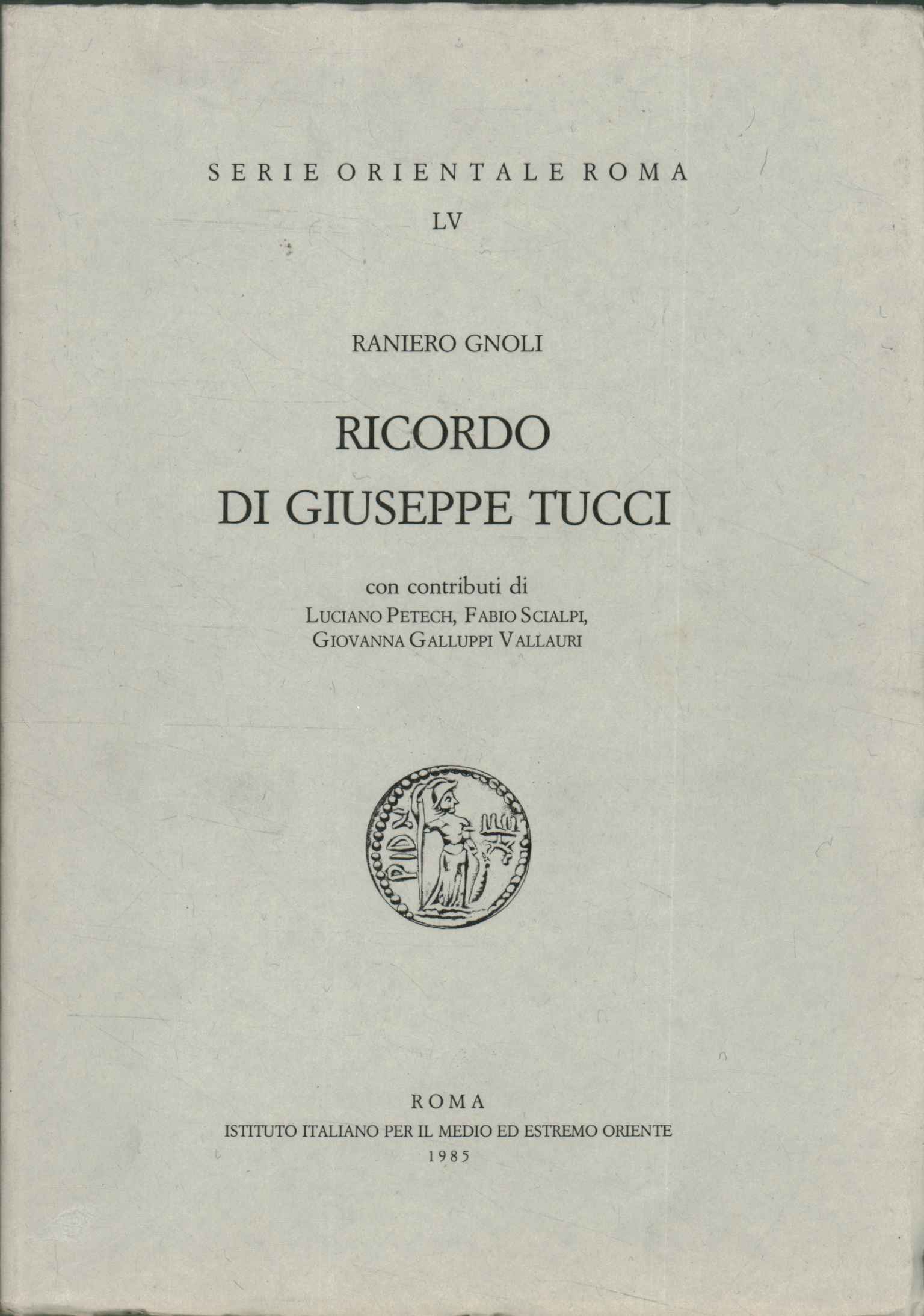 Mémoire de Giuseppe Tucci