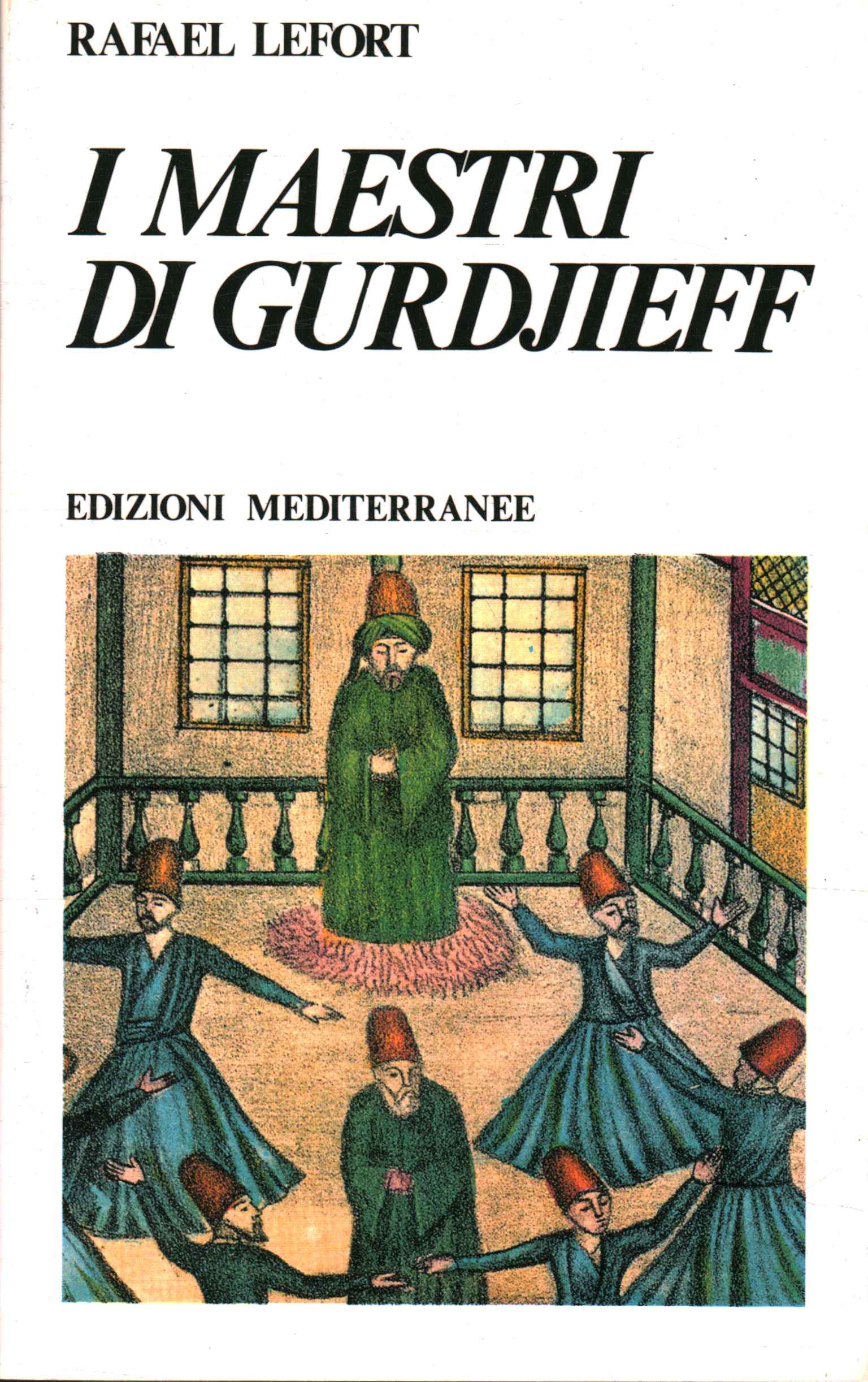 Gurdjieff's masters