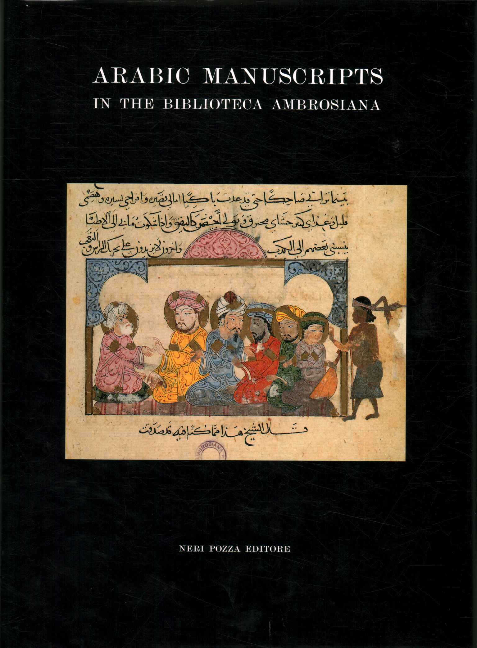 Catalog of the arabic manuscripts in%2,Catalogue of the arabic manuscripts in%2
