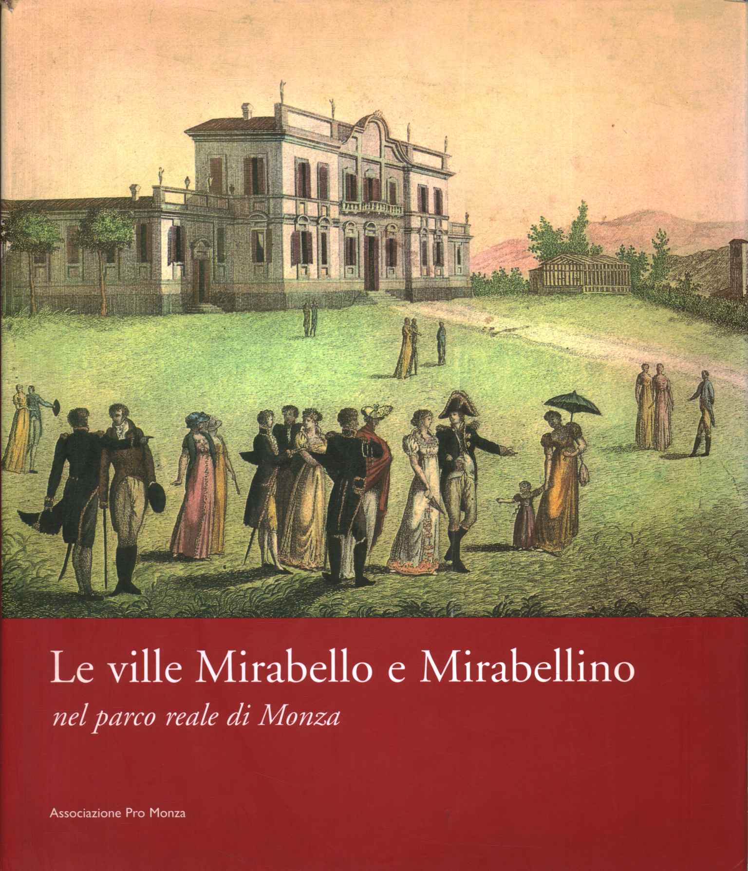 Les villas Mirabello et Mirabellino