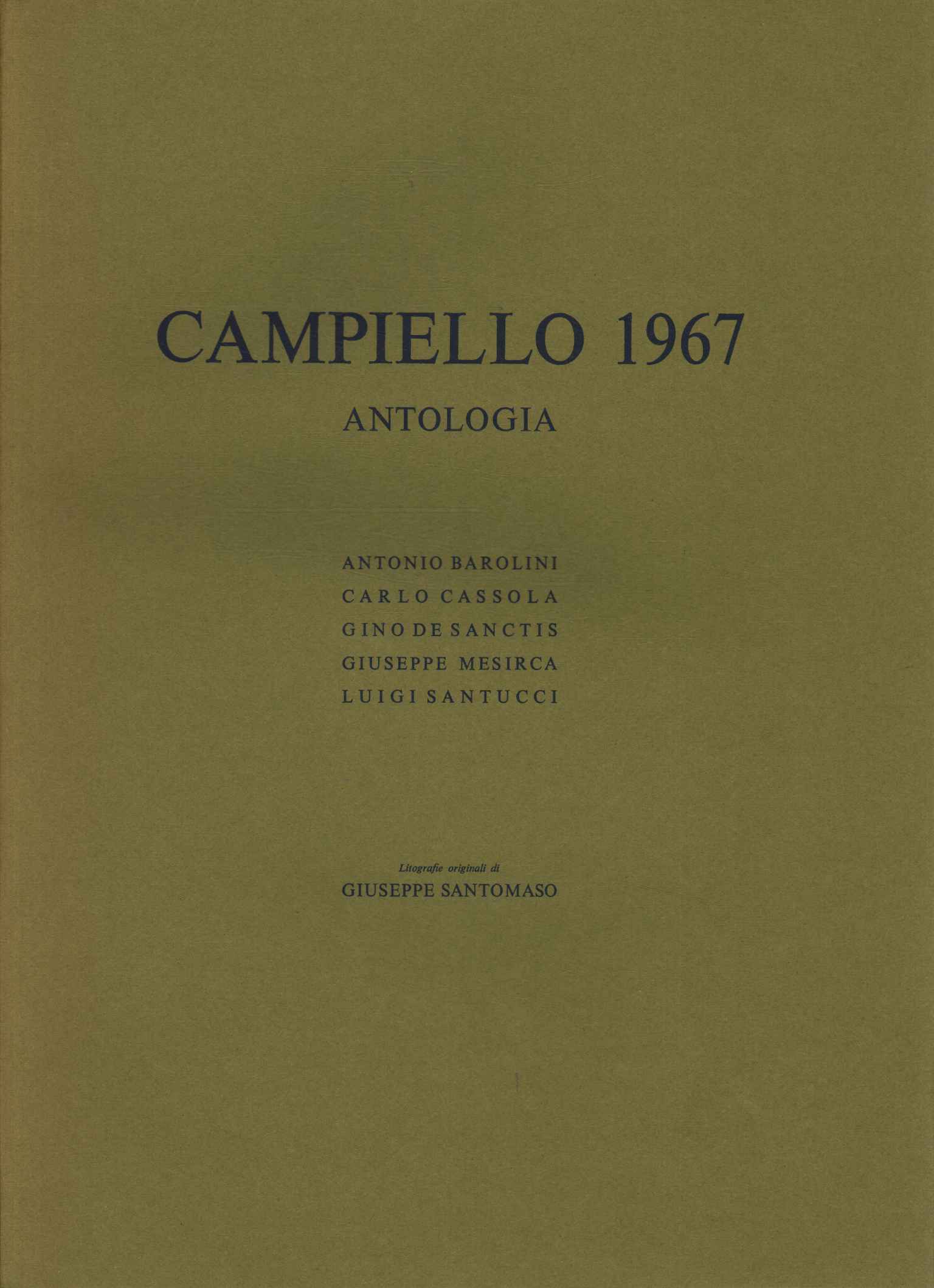 Anthologie de Campiello 1967
