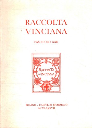 Raccolta Vinciana, Fascicolo XXII