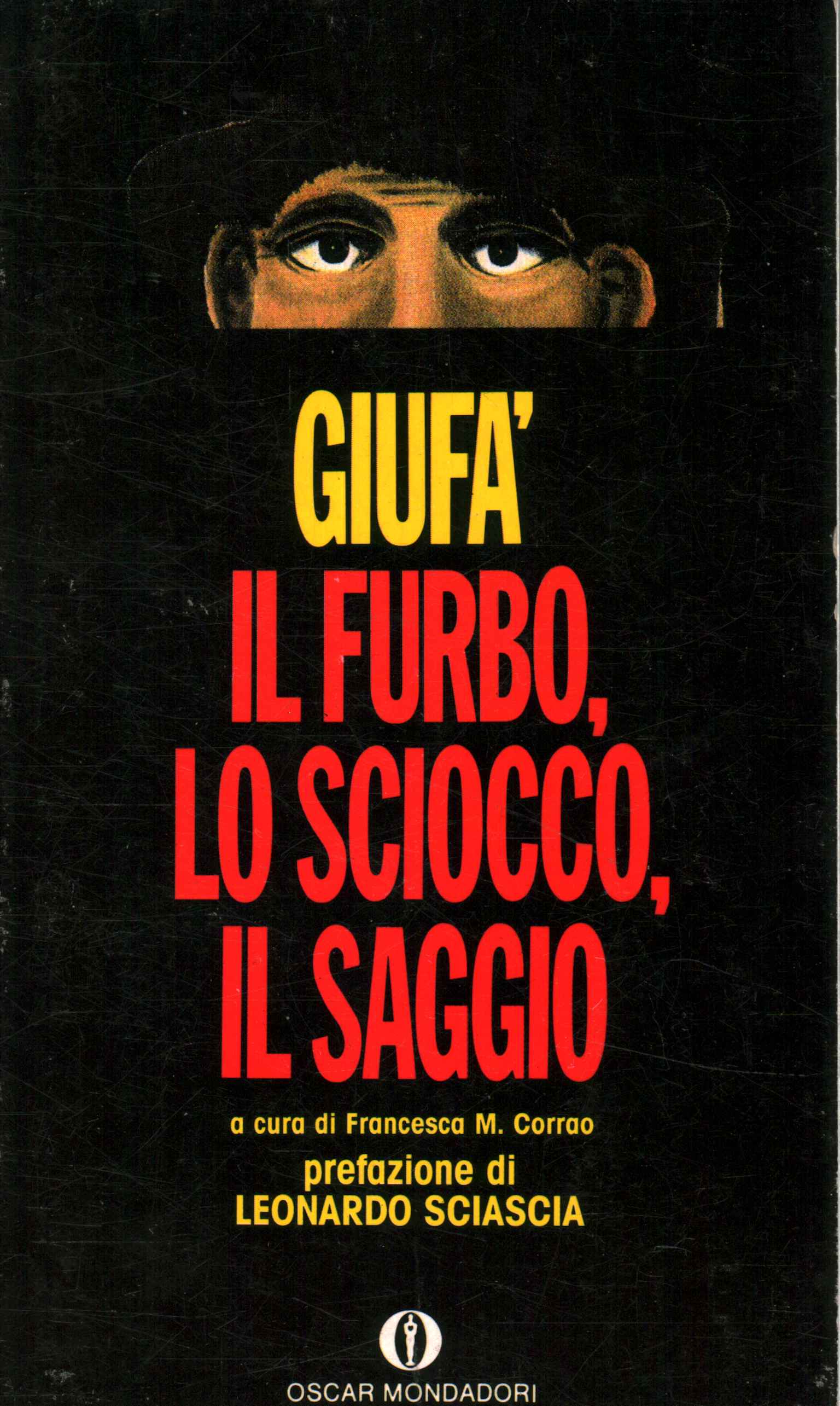 Giufà the smart one the fool, the one knows