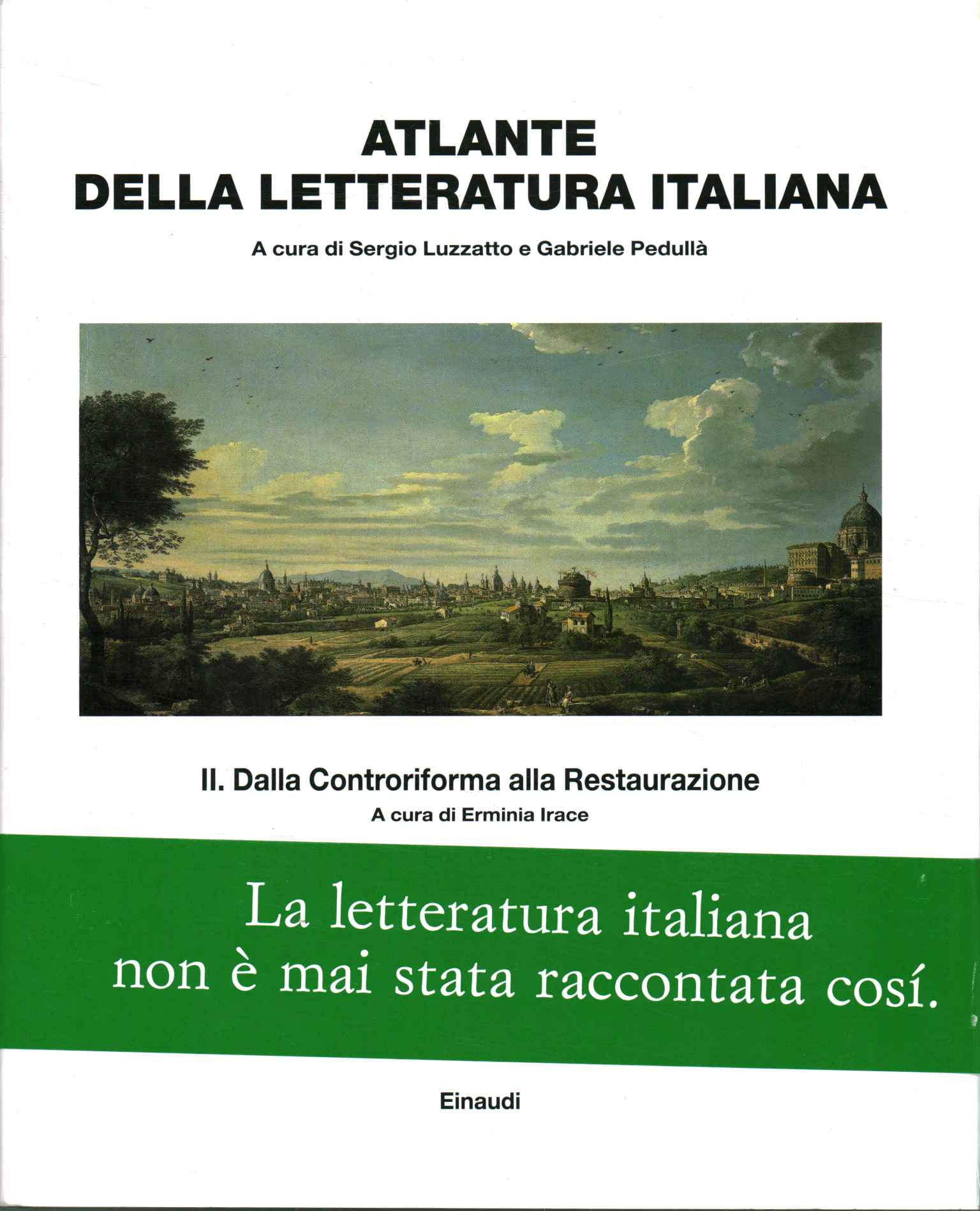 Atlas der italienischen Literatur. Dalla%,Atlas der italienischen Literatur. Dalla%,Atlas der italienischen Literatur. Von dem%