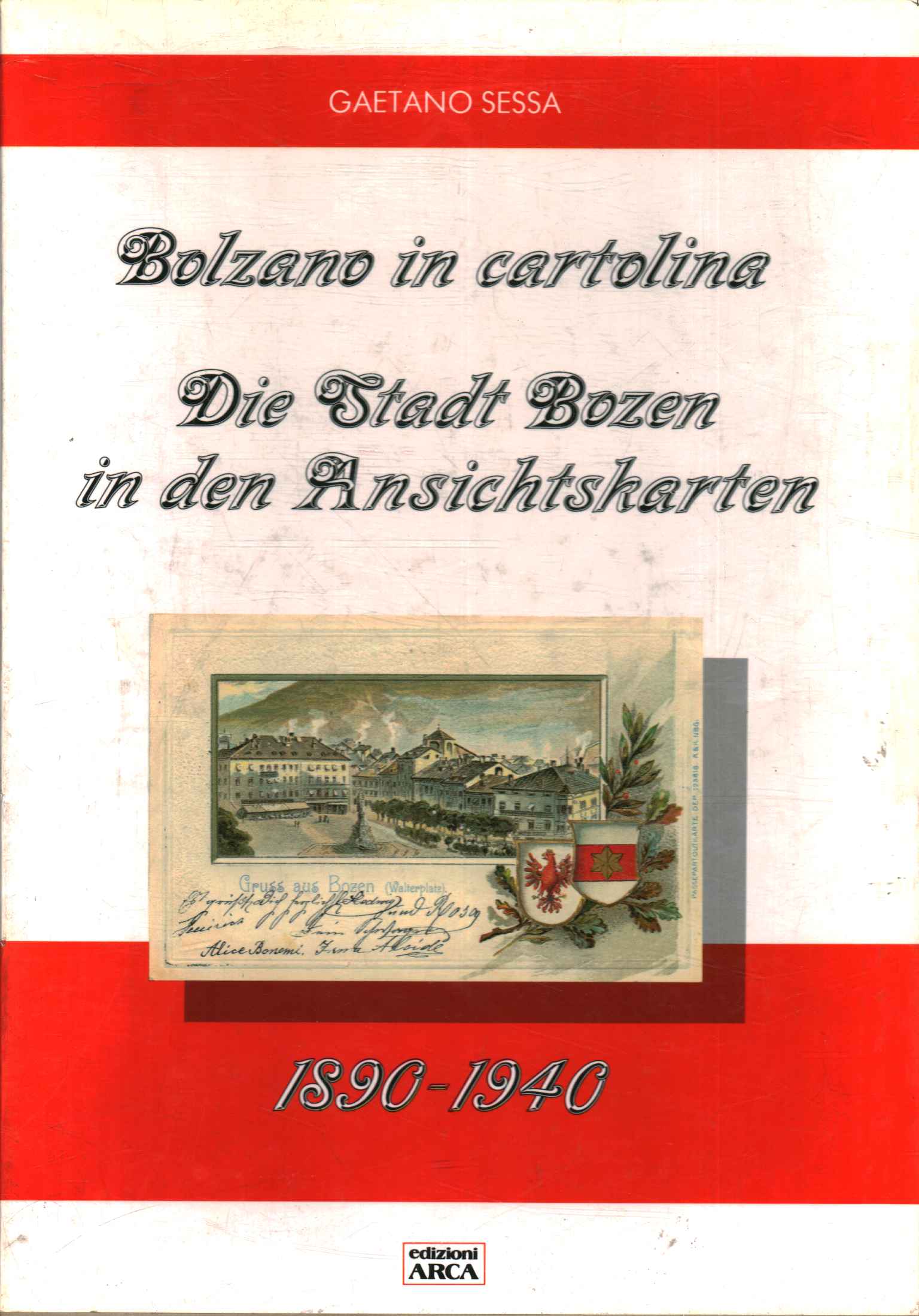 Bolzano sur une carte postale. La ville de Bozen