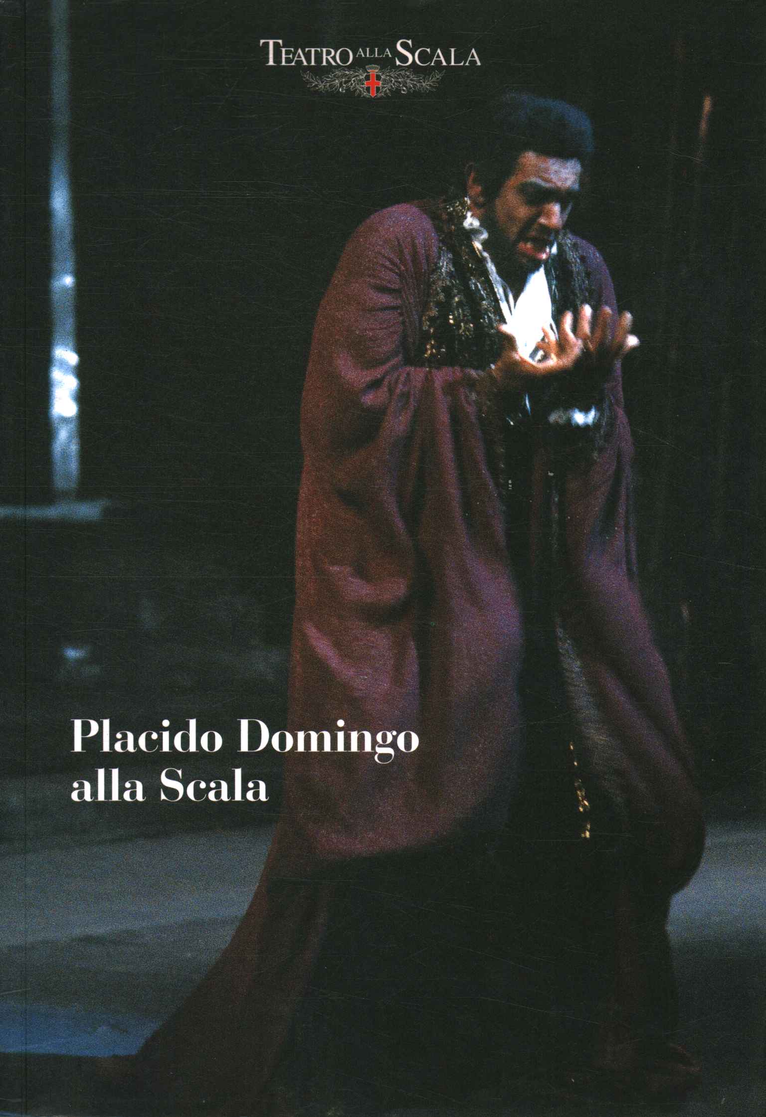 Placido Domingo à la Scala