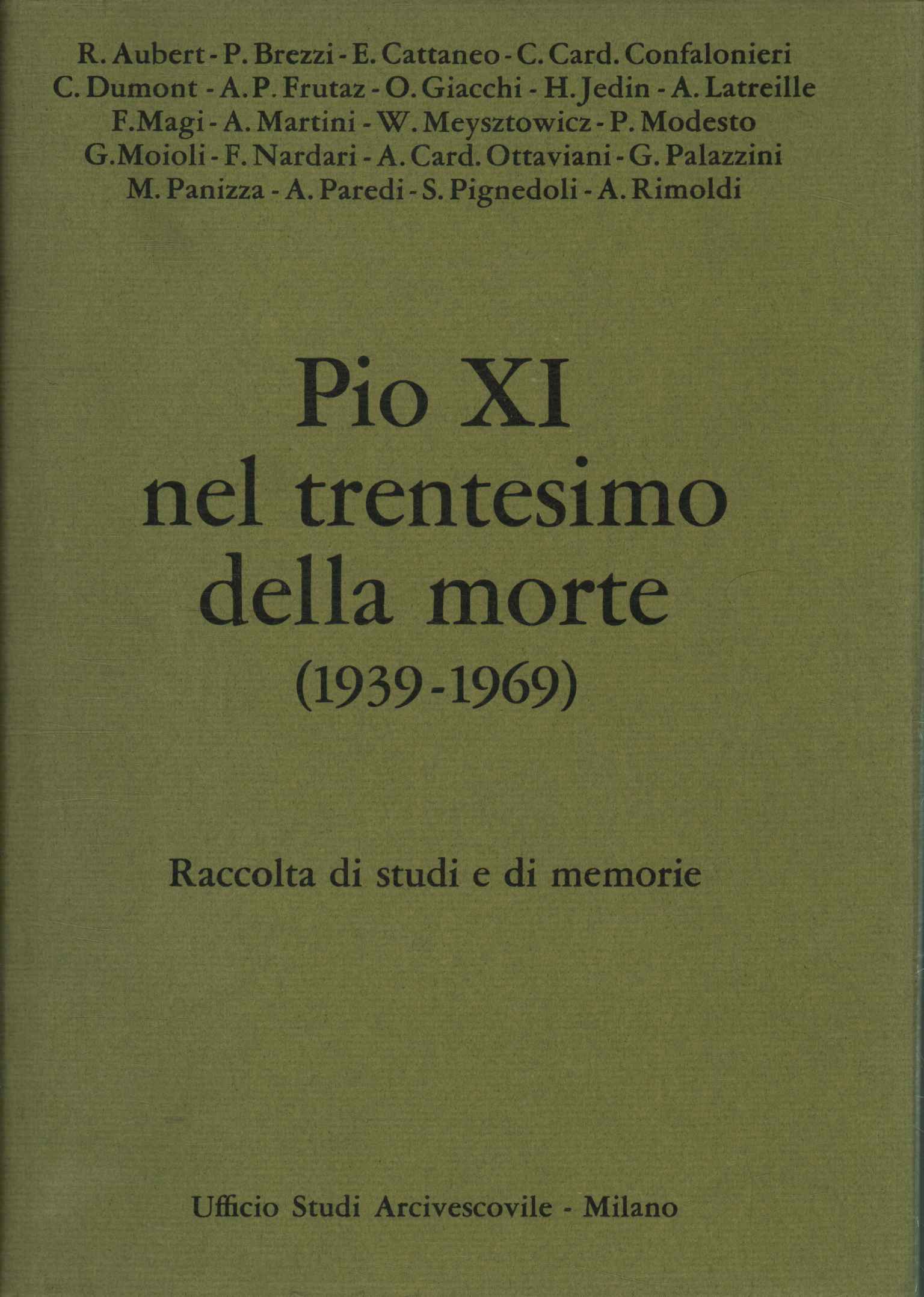 Pie XI à l'occasion du trentième anniversaire de sa mort (193