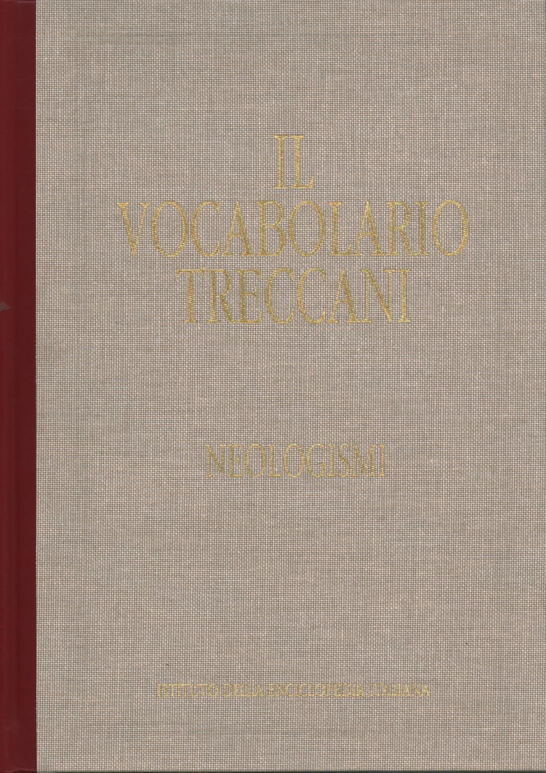El vocabulario Treccani. Neologismos. Palabra