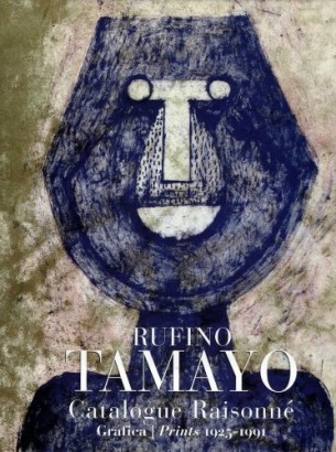 Rufino Tamayo. Werkverzeichnis