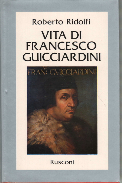 Vie de Francesco Guicciardini,Vie de Francesco Guicciardini (en cofan