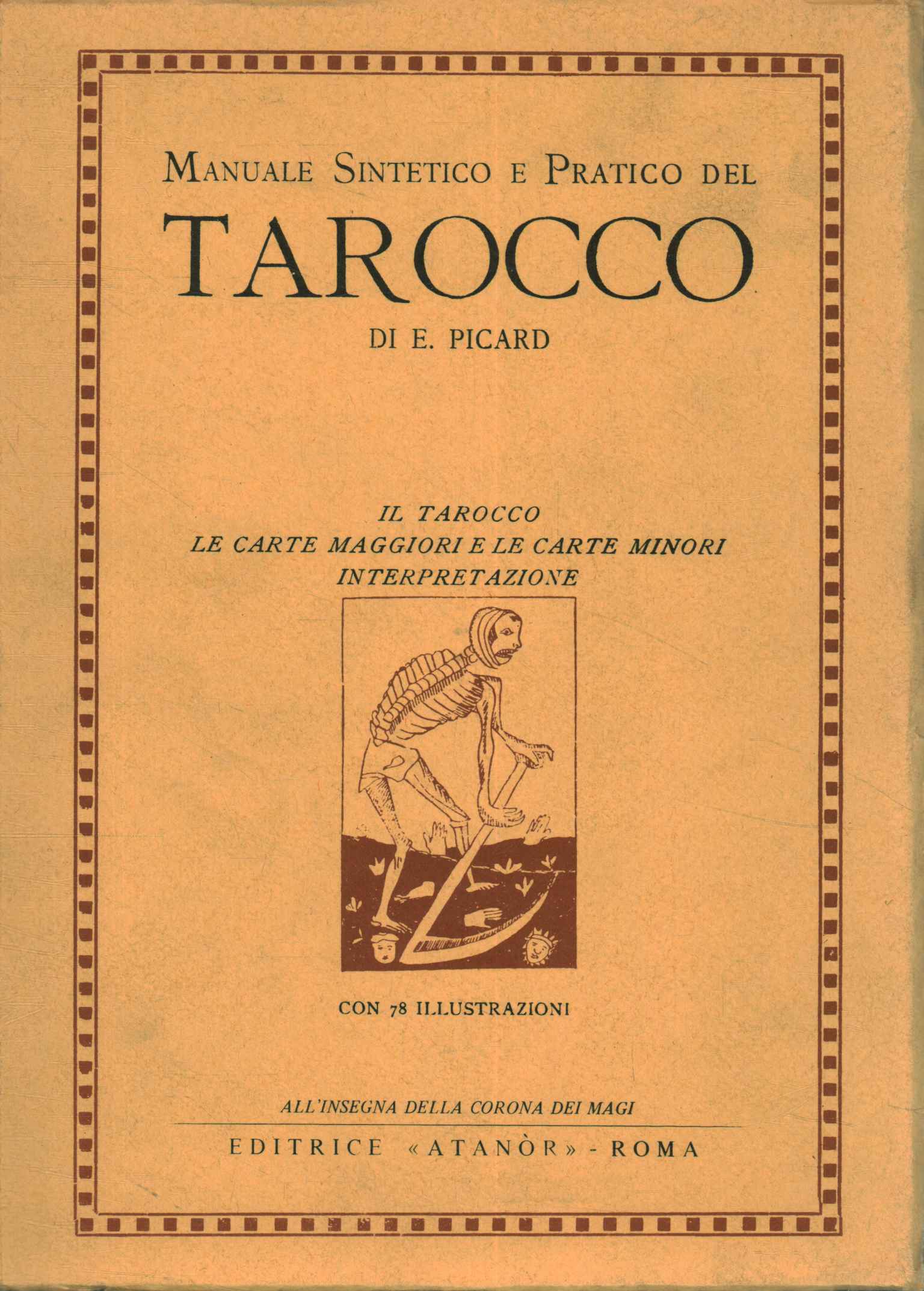 Concise and practical tarot manual