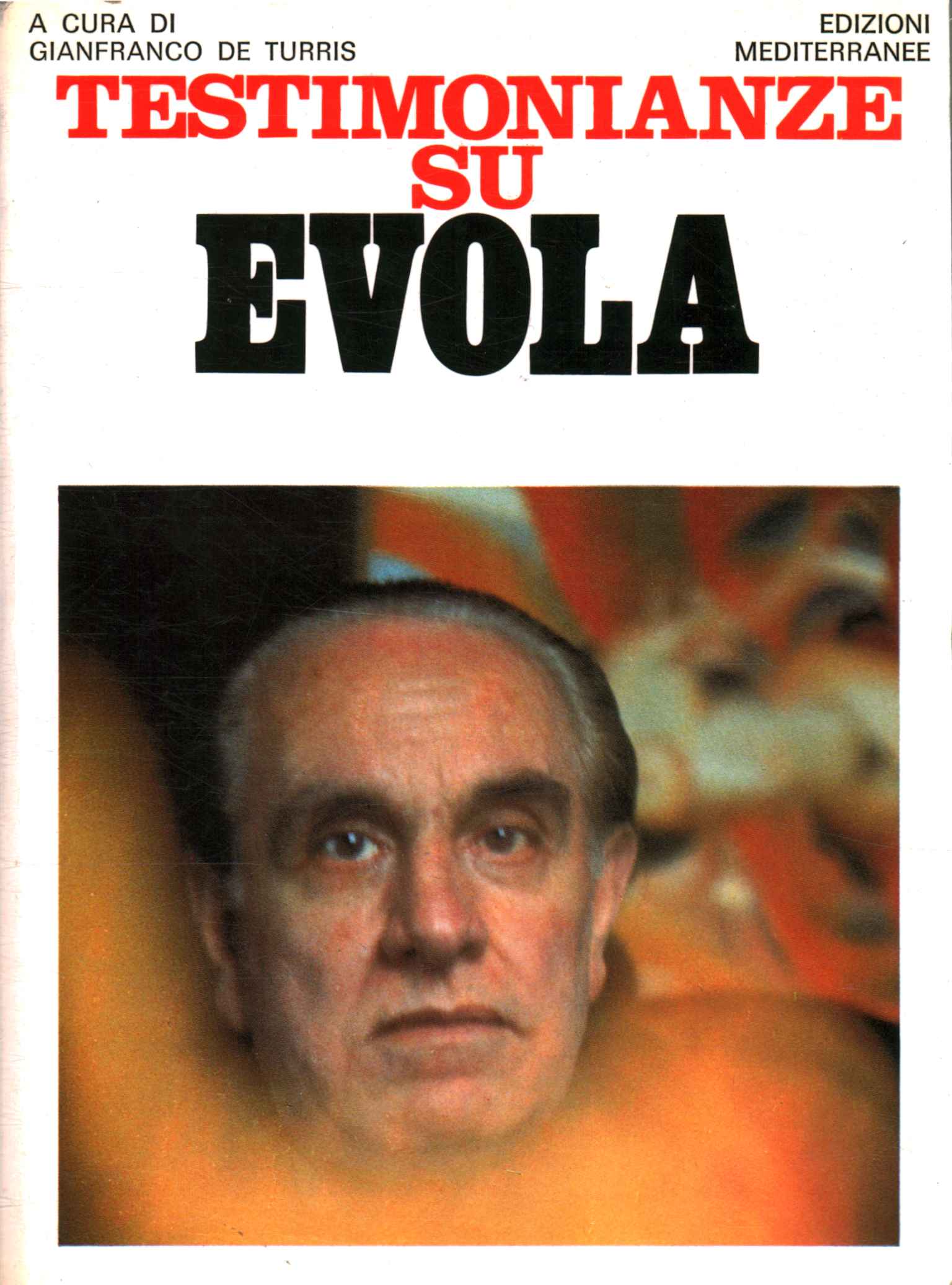 Testimonios sobre Evola