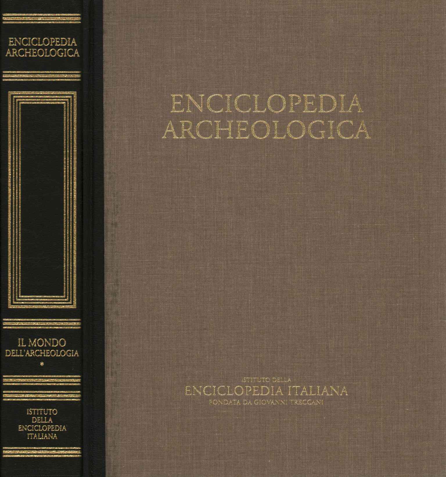 Archäologische Enzyklopädie (Band I),Archäologische Enzyklopädie. Die Welt von 0a