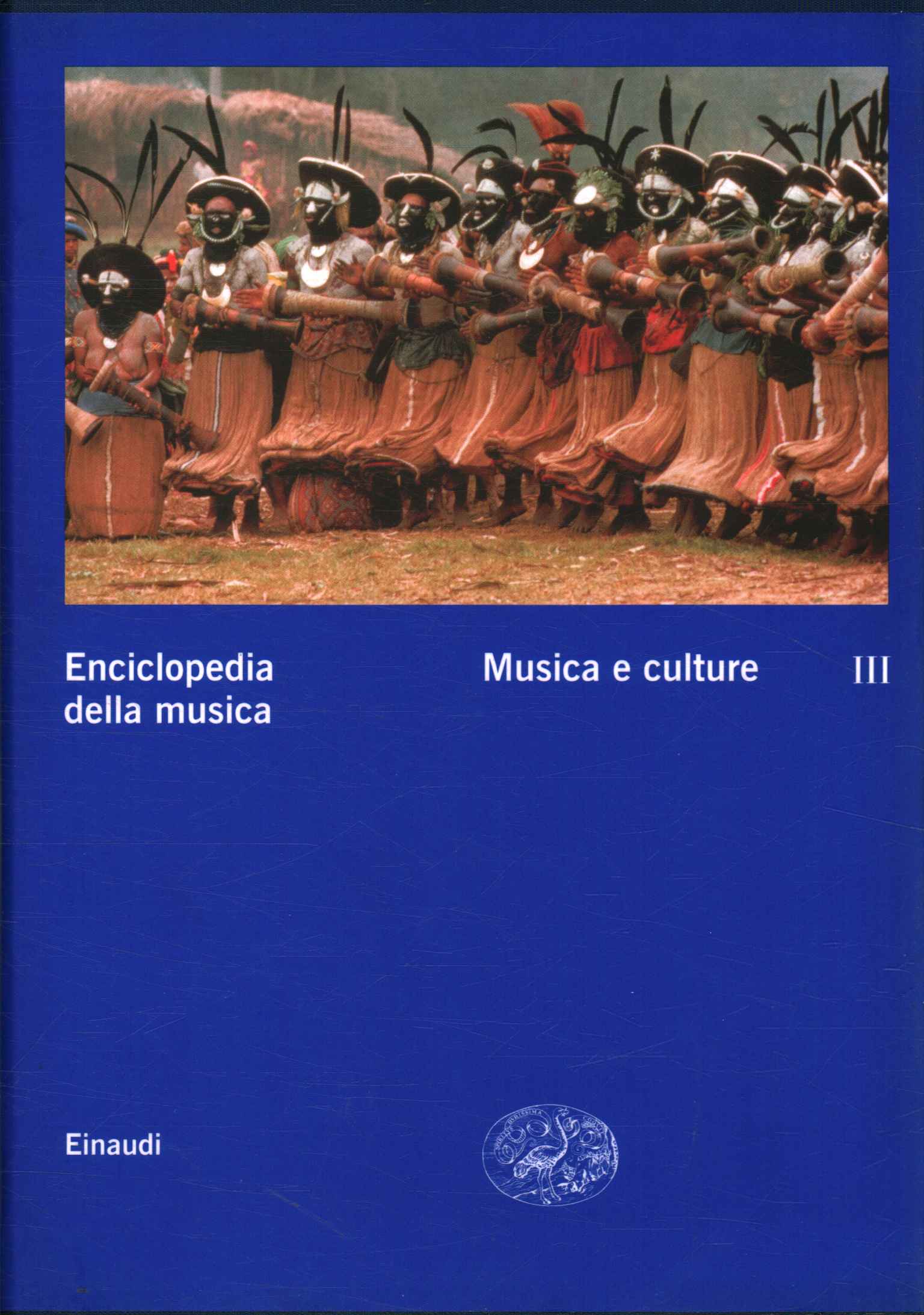 Encyclopedia of music. Music and cult