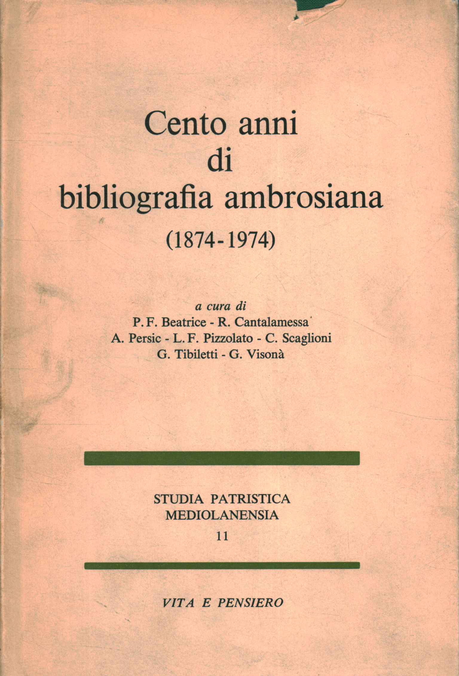 Cent ans de bibliographie ambrosienne (1