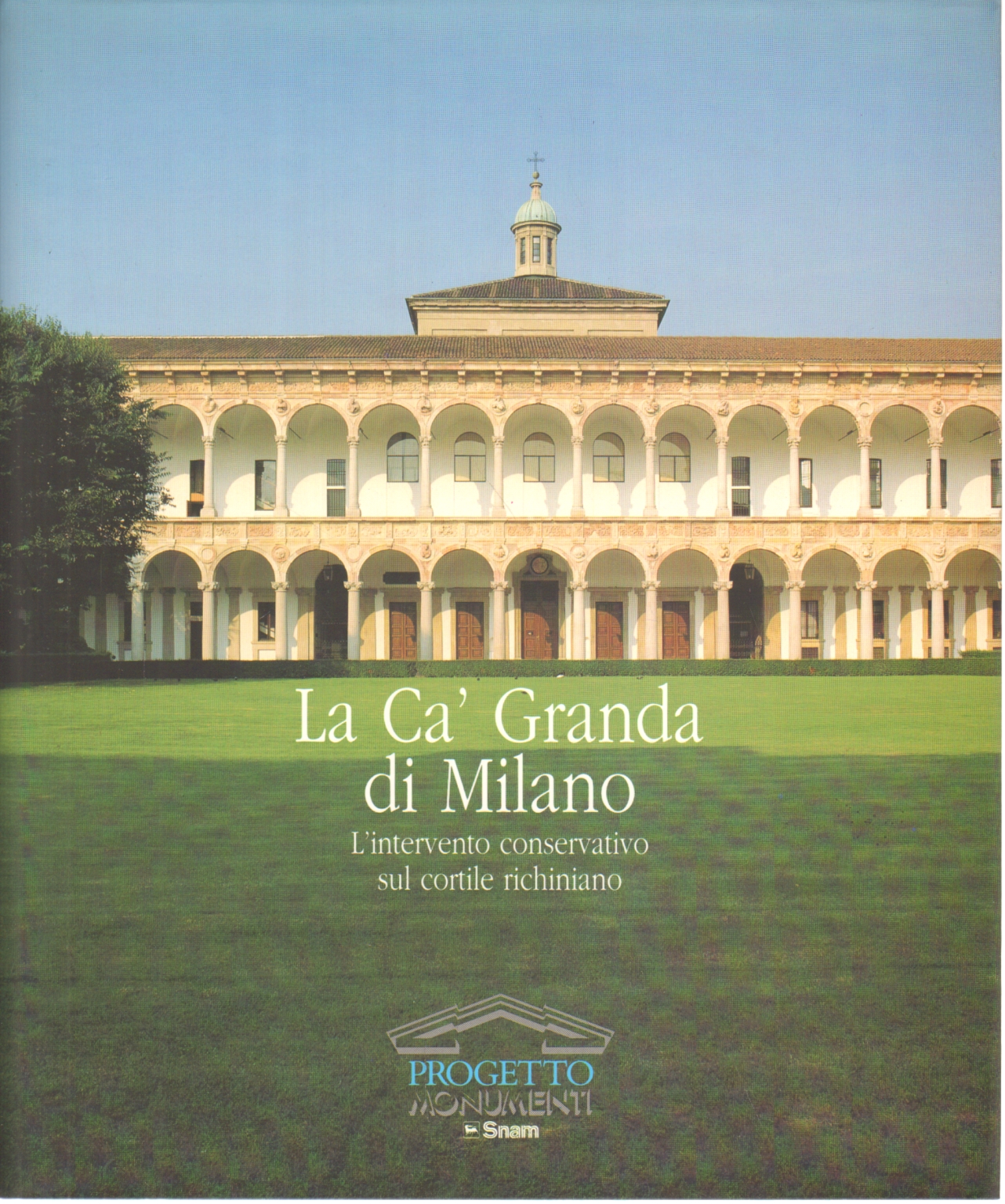 The Ca' Granda in Milan