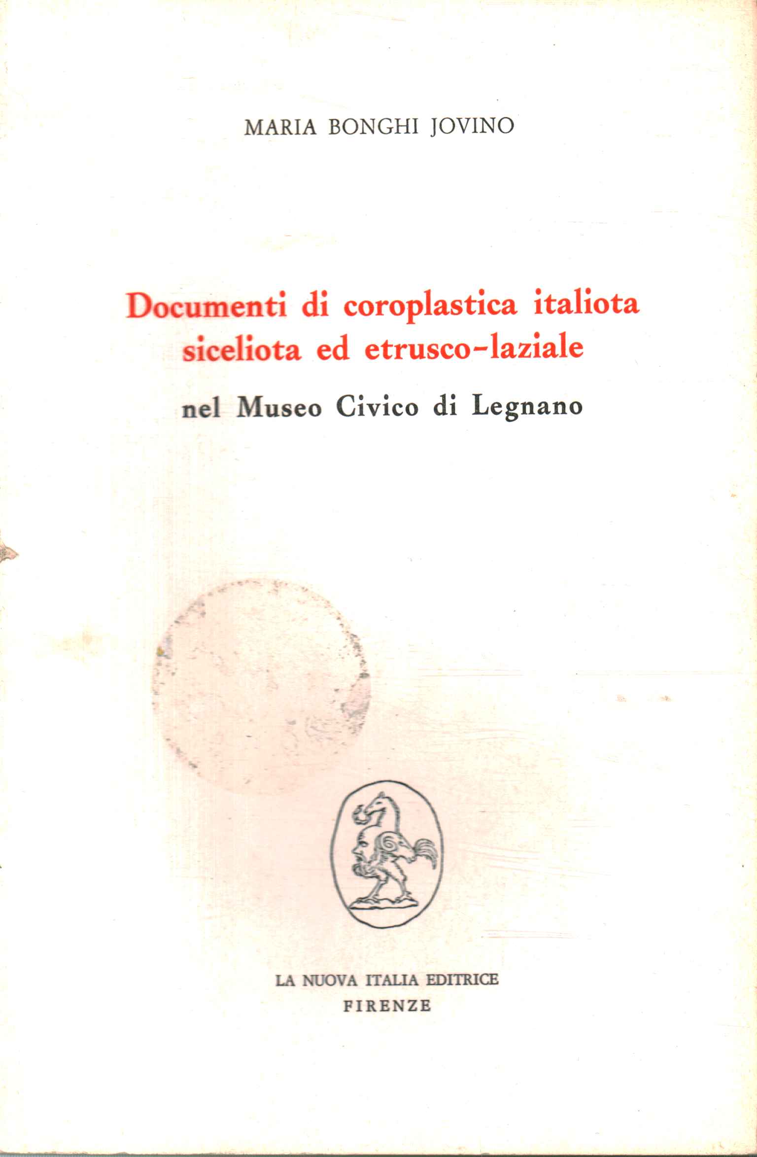 Documenti di coroplastica italiota sicelio