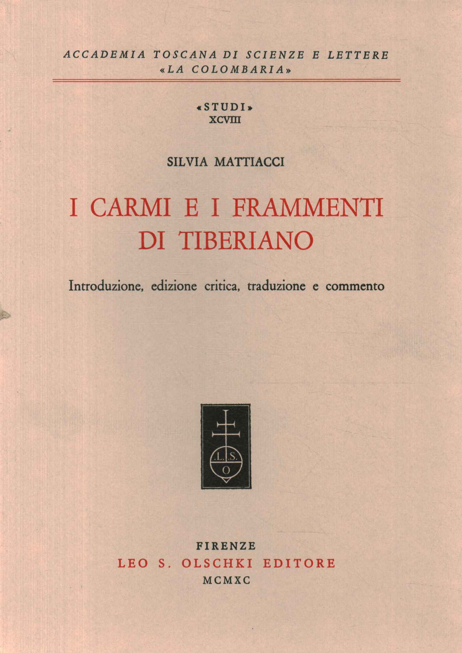 The poems and fragments of Tiberiano