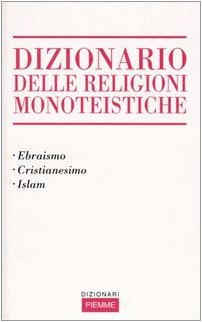 Dictionary of monotheistic religions