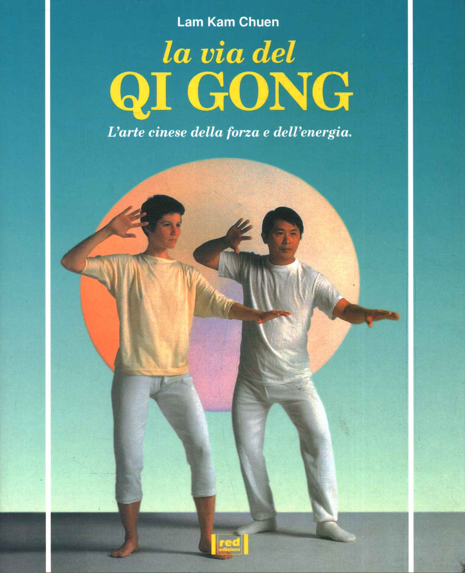 The way of Qi Gong