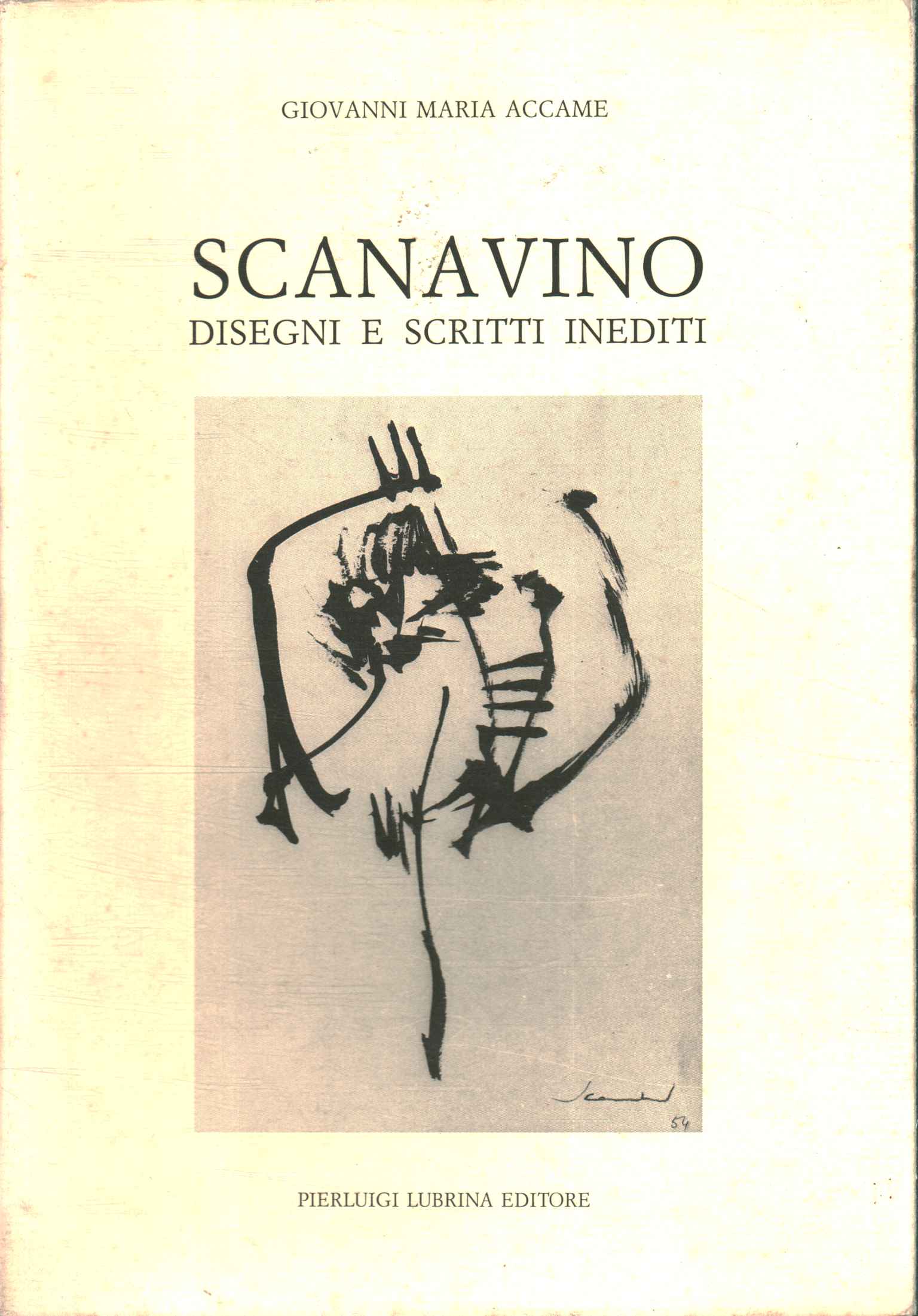 Scanavino. Unpublished drawings and writings