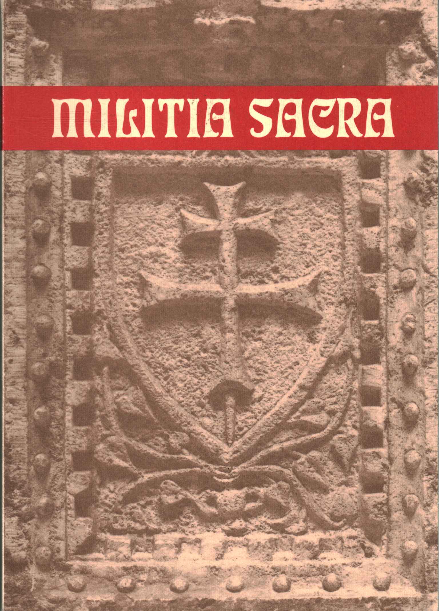 Sacred militia