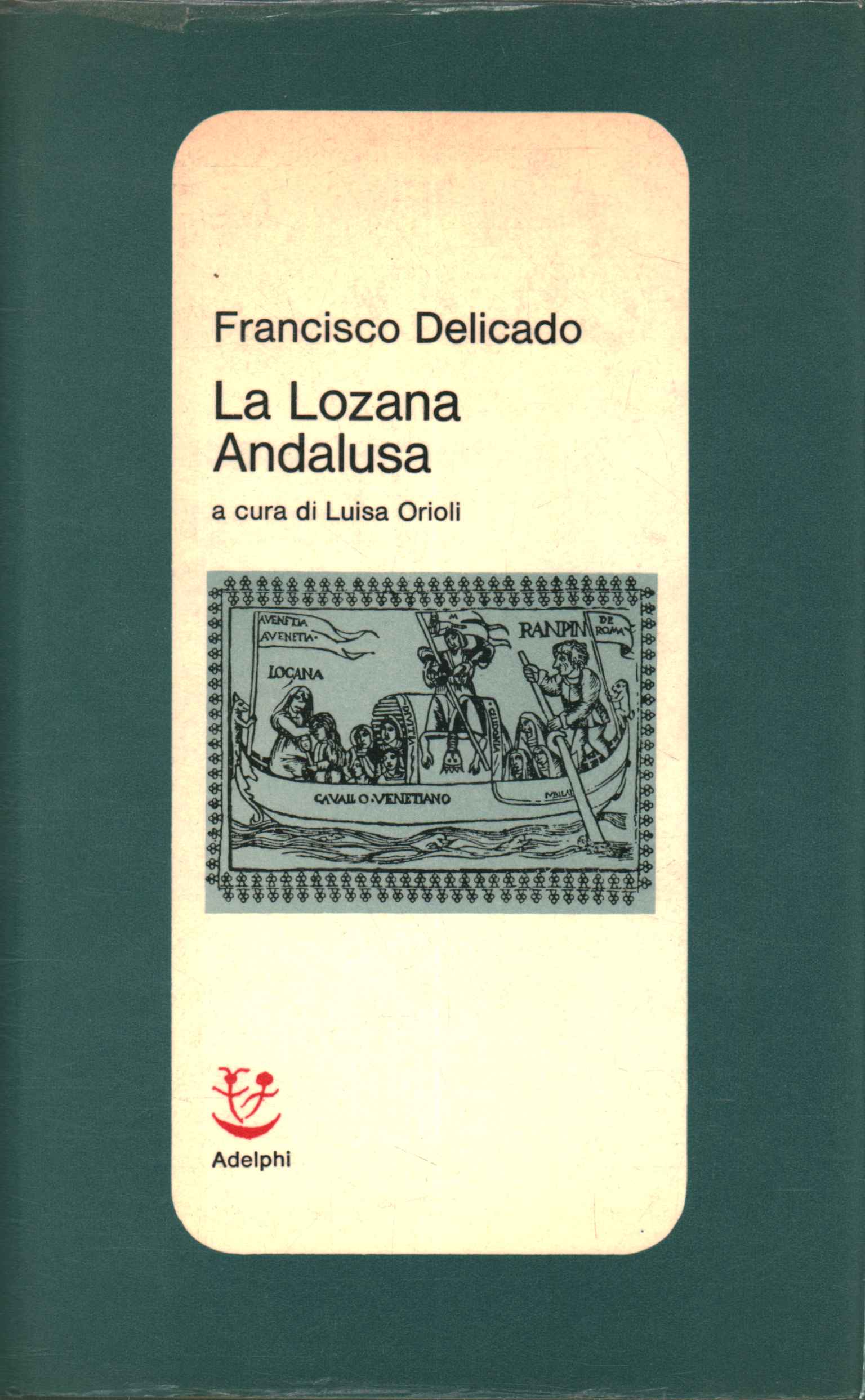 The Andalusian Lozana