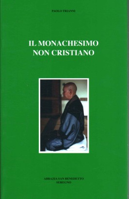 Il monachesimo non cristiano