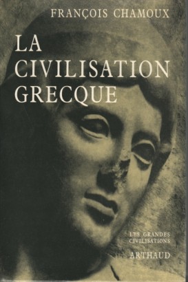 La Civilisation grecque