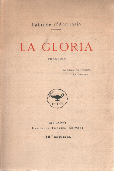 Gloire, Gabriele D'Annunzio