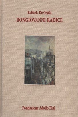Renzo Bongiovanni Radice 1899-1970