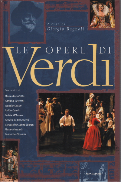 Les œuvres de Verdi, Giorgio Bagnoli