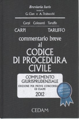 Commentario breve al codice di procedura civile 2012
