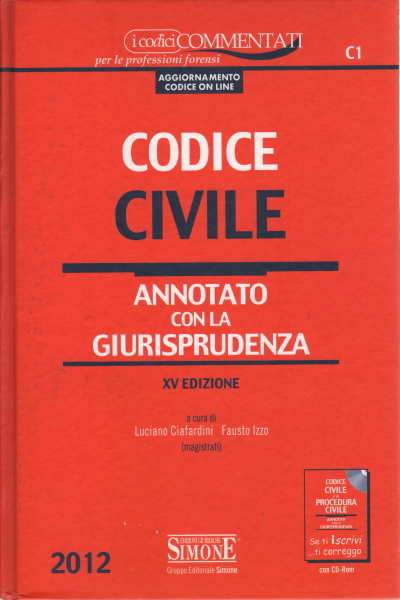 Le code civil, Luciano Ciafardini Fausto Izzo