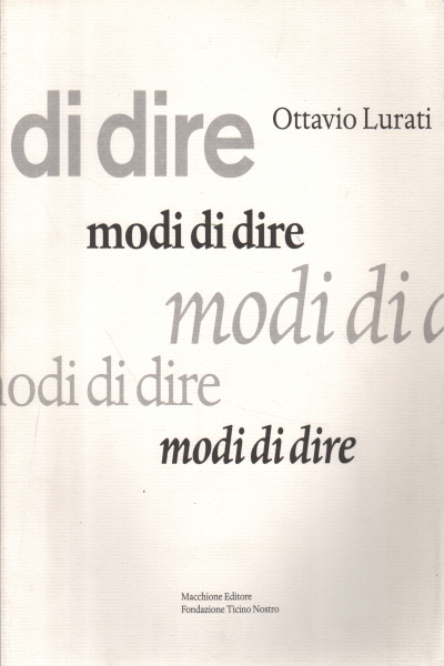 Idioms, Ottavio Lurati