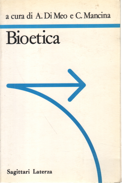 Bioética, A. Di Meo C. Mancina