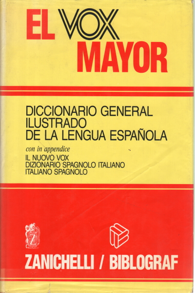 El Vox Alcalde. Diccionario general ilustrado de la , Manuel Alvar Ezquerra