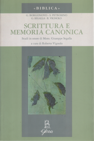 Scrittura e memoria canonica, AA.VV.