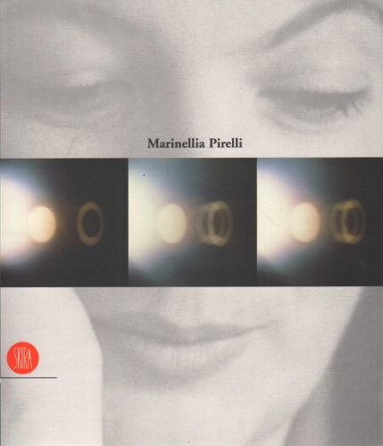 Intense and luminous life of Marinellia Pirelli, Flaminio Gualdoni