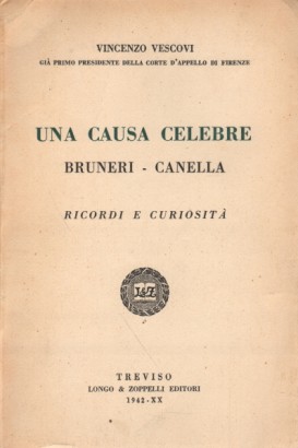 Una causa celebre Bruneri-Canella